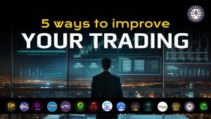 5 ways to improve your trading